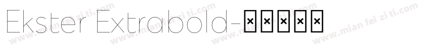 Ekster Extrabold字体转换